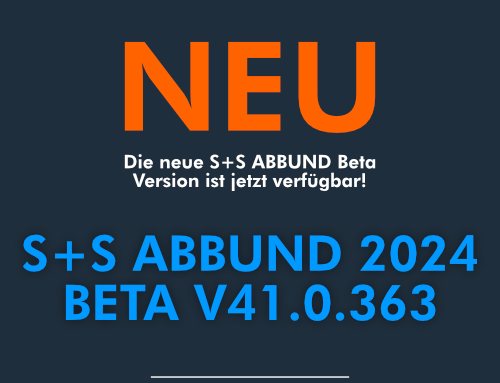 S+S ABBUND Beta Update V41.0.363 ist da!