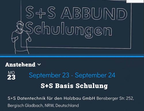 S+S Abbundsoftware: Jetzt Plätze für September sichern!